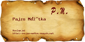 Pajzs Mátka névjegykártya